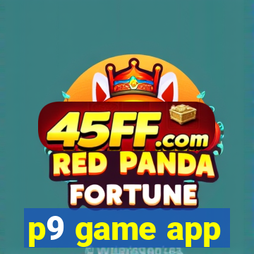 p9 game app